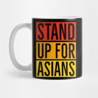 Stand Up For Asians Mug